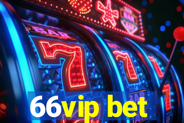 66vip bet